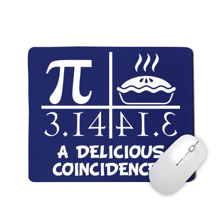 A Delicious Coincidence? Pi Day 3.14 Math Geek Mousepad