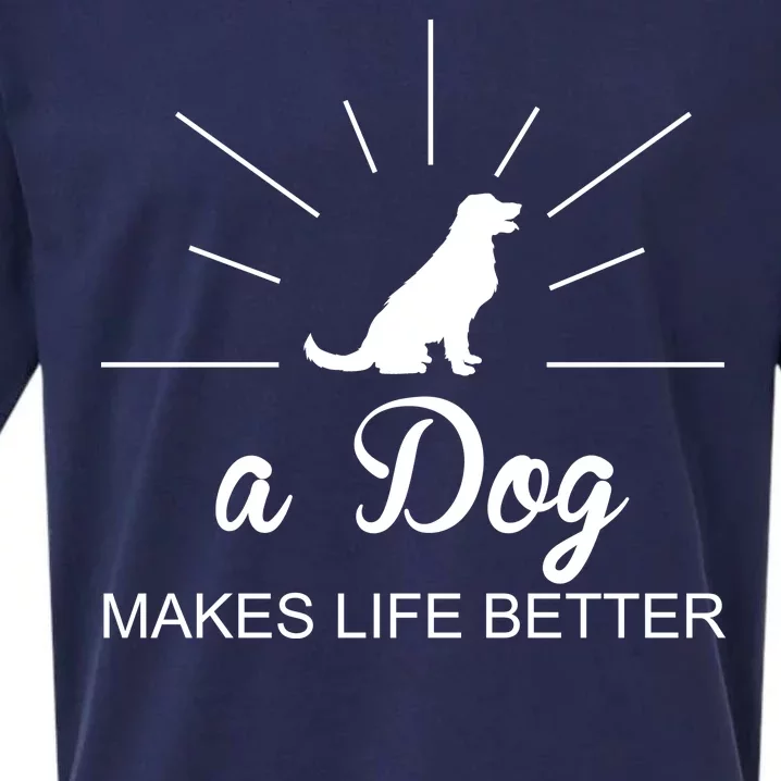 A Dog Makes Life Better Sueded Cloud Jersey T-Shirt