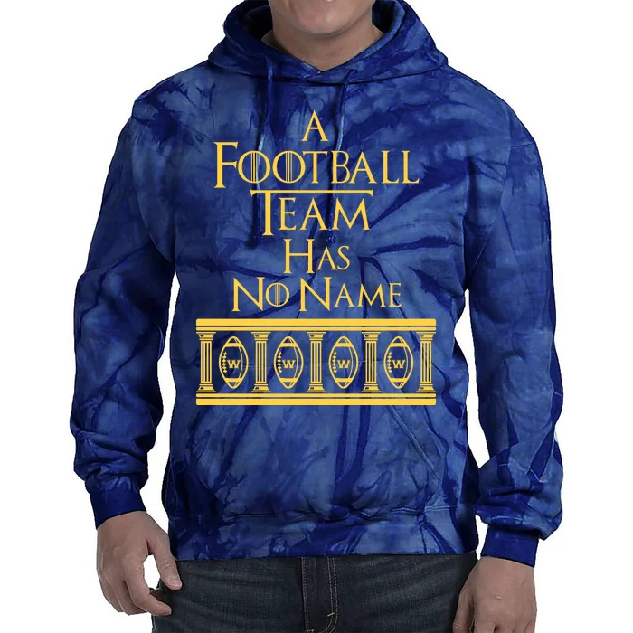 A Football Team Has No Name Washington Football Team Tie Dye Hoodie