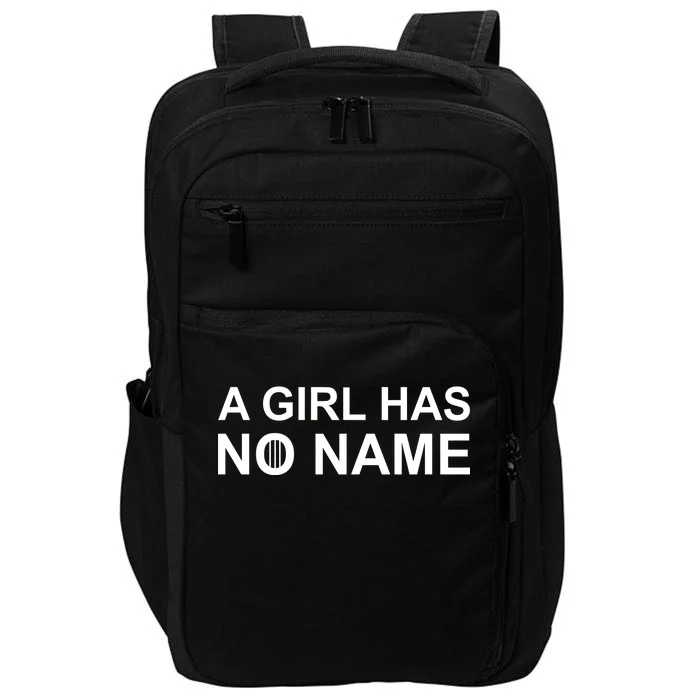 A Girl Has No Name Impact Tech Backpack