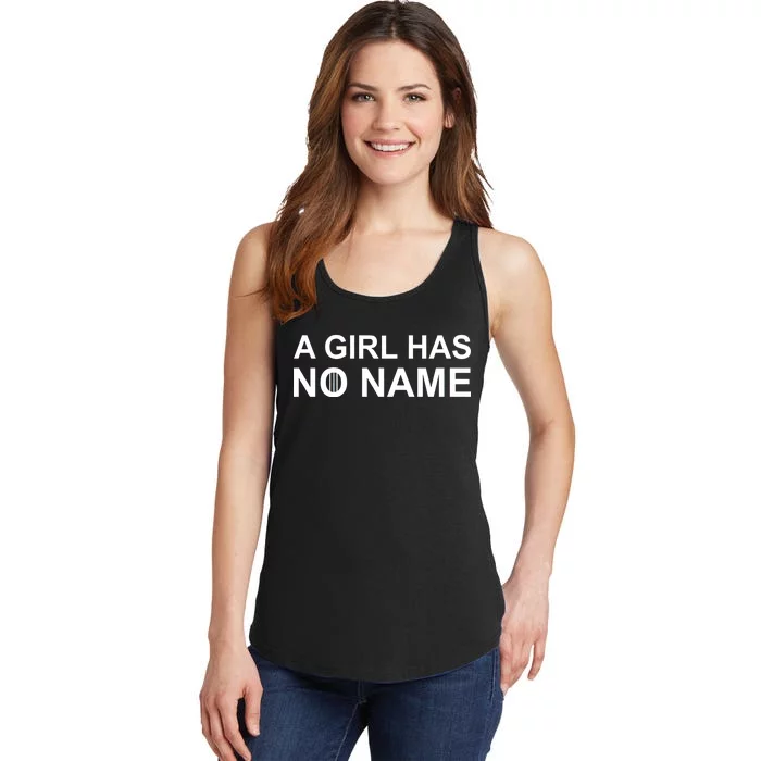 A Girl Has No Name Ladies Essential Tank