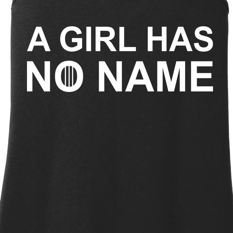 A Girl Has No Name Ladies Essential Tank