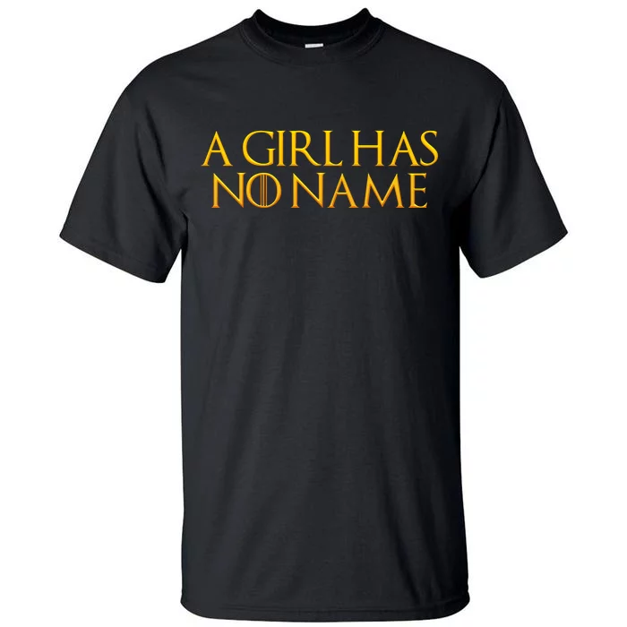 A Girl Has No Name Gold Limited Edition Tall T-Shirt