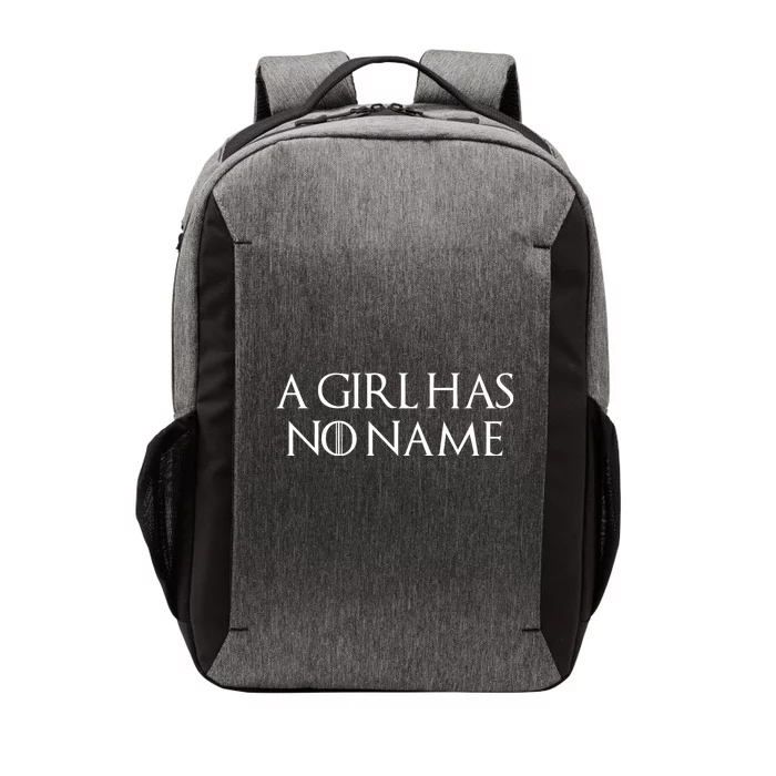 A Girl Has No Name Quote Vector Backpack