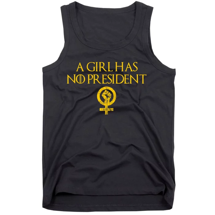 A Girl Has No President Resist Anti Trump Tank Top