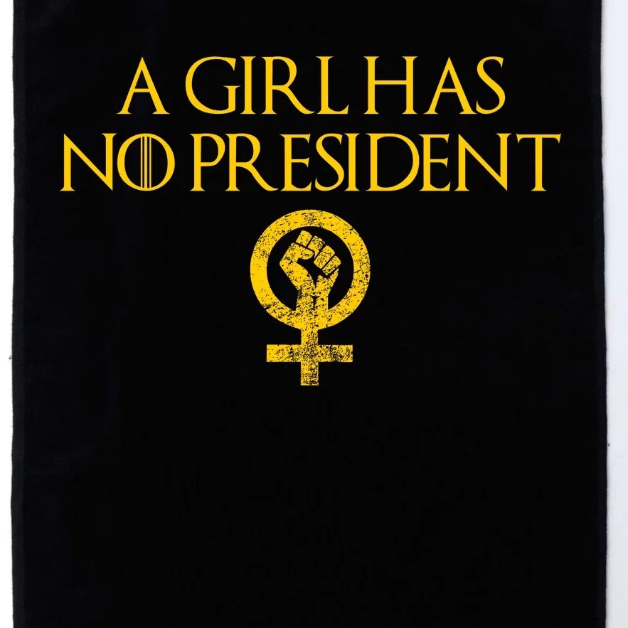 A Girl Has No President Resist Anti Trump Platinum Collection Golf Towel