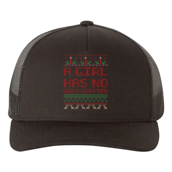 A Girl Has No Ugly Sweater Funny Christmas Yupoong Adult 5-Panel Trucker Hat