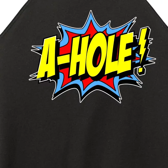 A-Hole Women’s Perfect Tri Rocker Tank