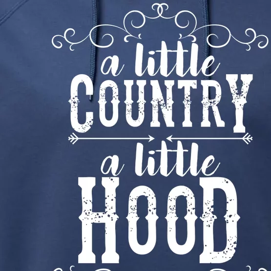 A Little Country A Little Hood Performance Fleece Hoodie