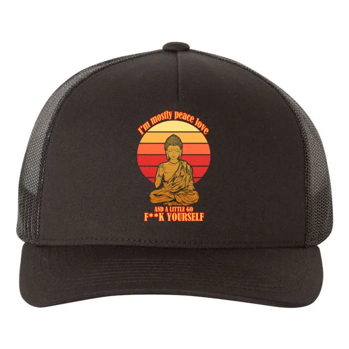 A little Go F**k Yourself Funny Buddha Yupoong Adult 5-Panel Trucker Hat