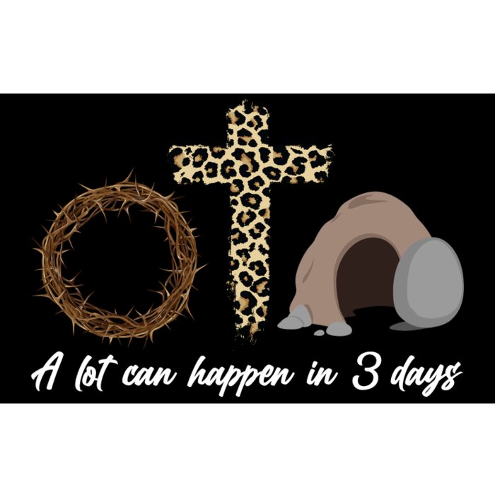 A Lot Can Happen in 3 Day Celebrating Easter Bumper Sticker