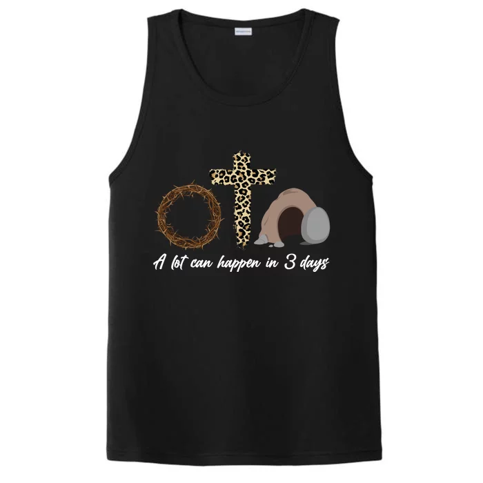 A Lot Can Happen in 3 Day Celebrating Easter Performance Tank