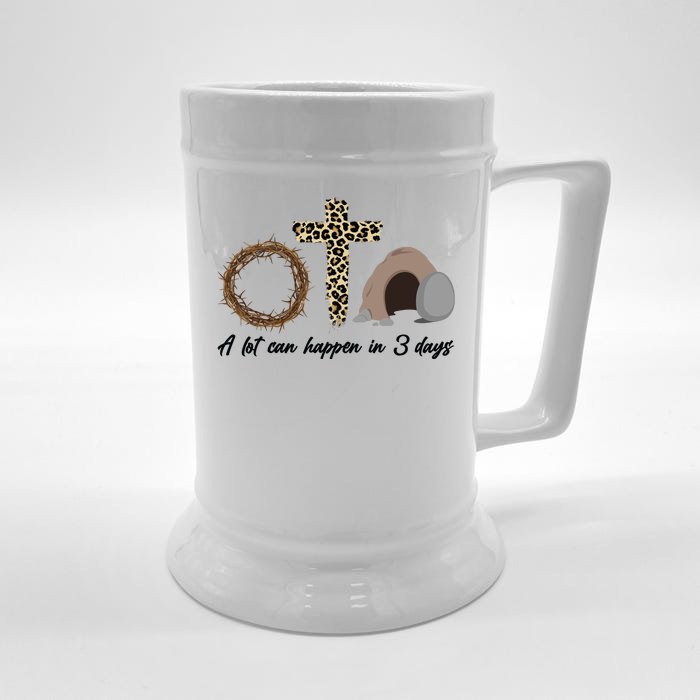 A Lot Can Happen in 3 Day Celebrating Easter Front & Back Beer Stein