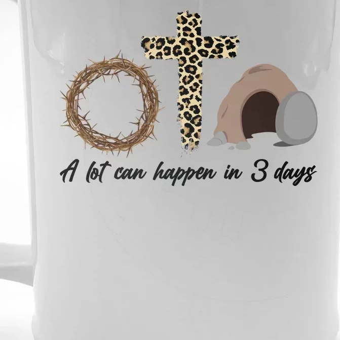 A Lot Can Happen in 3 Day Celebrating Easter Front & Back Beer Stein