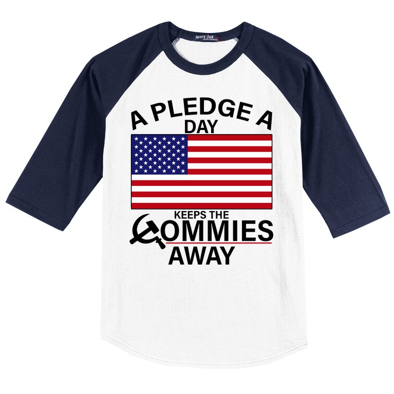 A Pledge A Day Keeps The Commies Away Baseball Sleeve Shirt