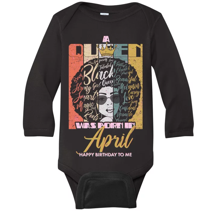 A Queen Was Born In April Baby Long Sleeve Bodysuit