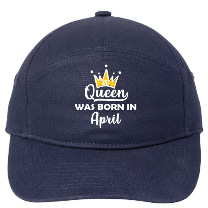 A Queen Was Born In April Birthday 7-Panel Snapback Hat