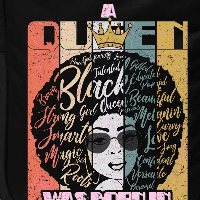 A Queen Was Born In August Impact Tech Backpack