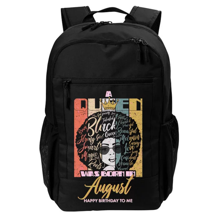 A Queen Was Born In August Daily Commute Backpack