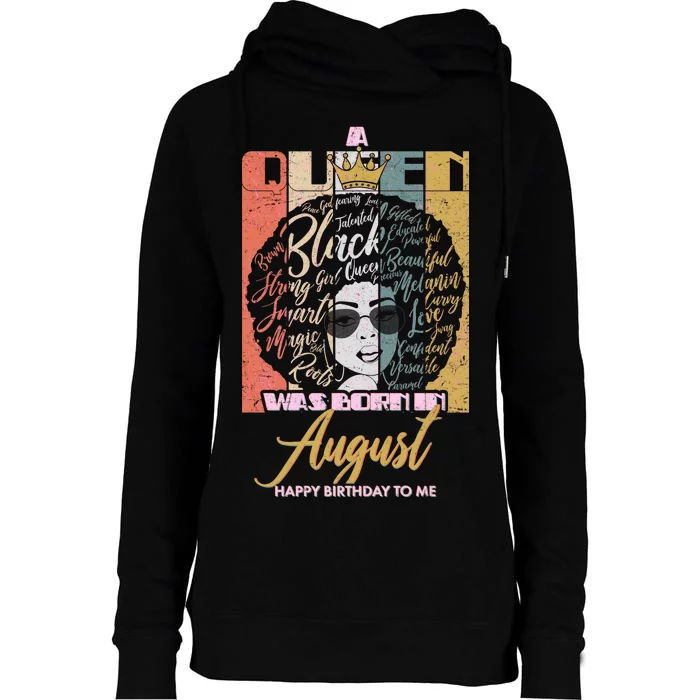 A Queen Was Born In August Womens Funnel Neck Pullover Hood