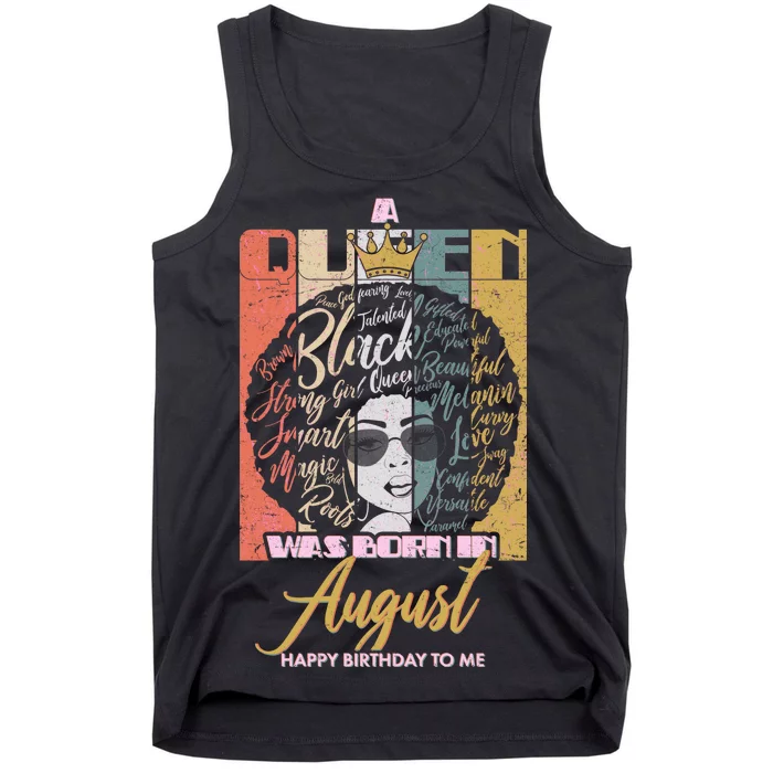 A Queen Was Born In August Tank Top