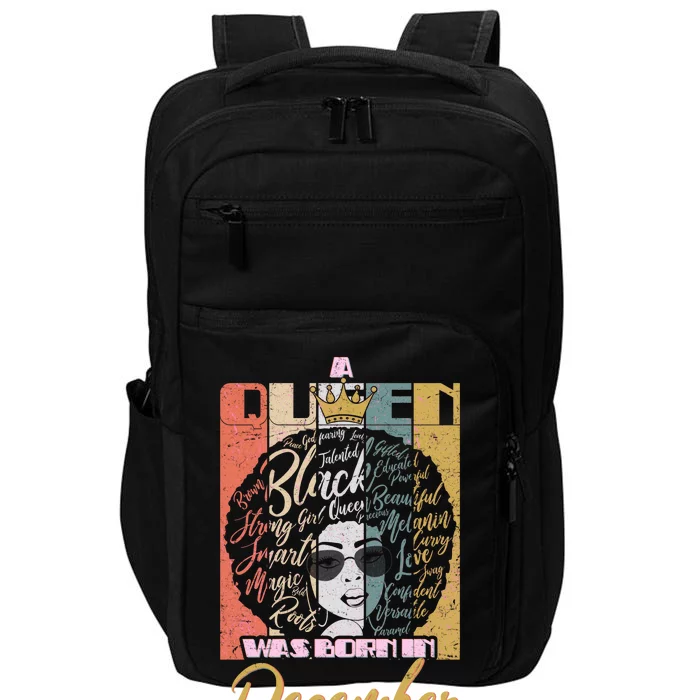 A Queen Was Born In December Impact Tech Backpack