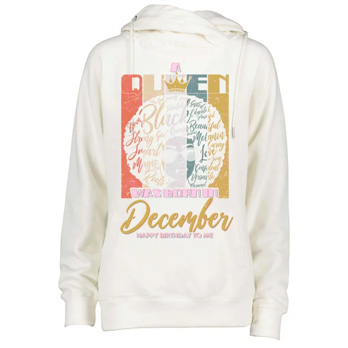 A Queen Was Born In December Womens Funnel Neck Pullover Hood