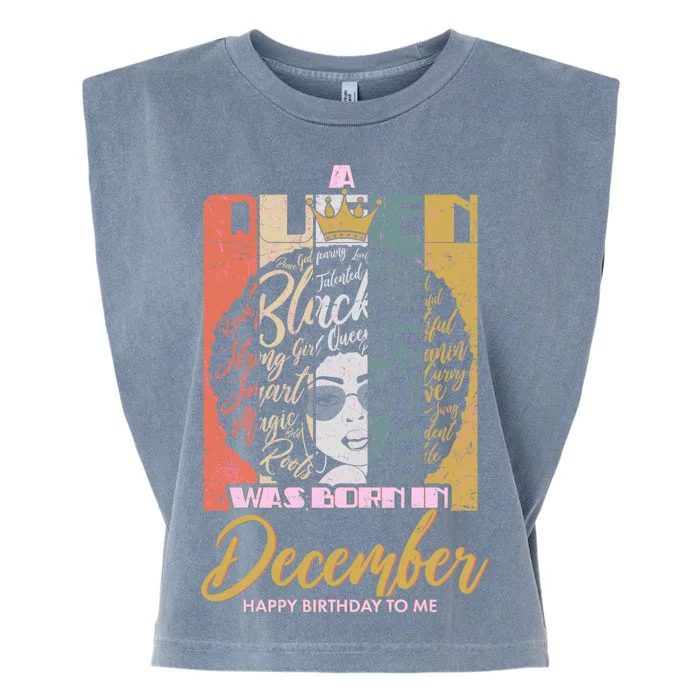 A Queen Was Born In December Garment-Dyed Women's Muscle Tee