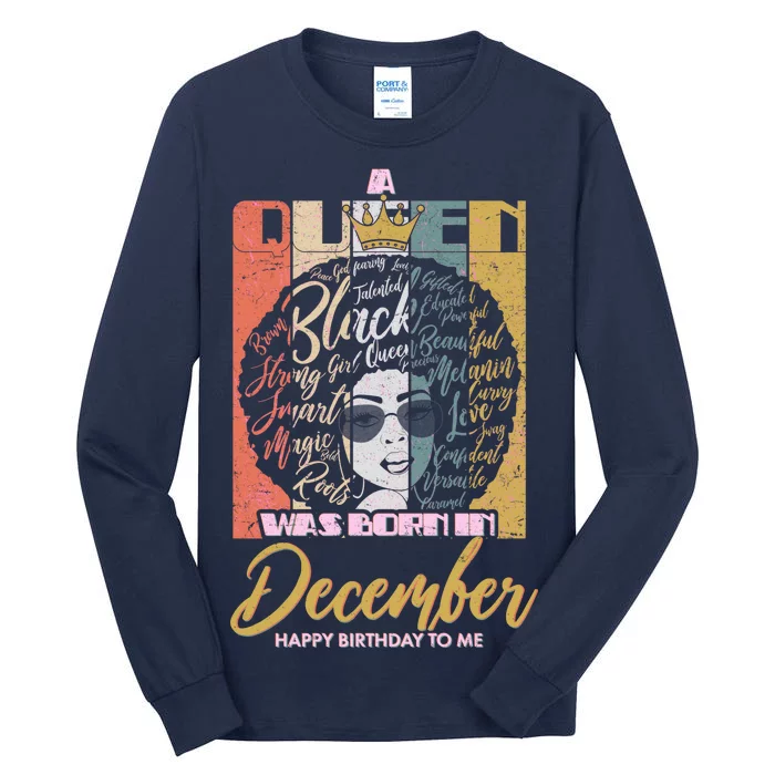 A Queen Was Born In December Tall Long Sleeve T-Shirt