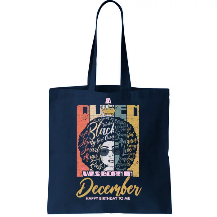 A Queen Was Born In December Tote Bag