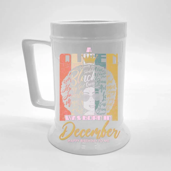 A Queen Was Born In December Front & Back Beer Stein