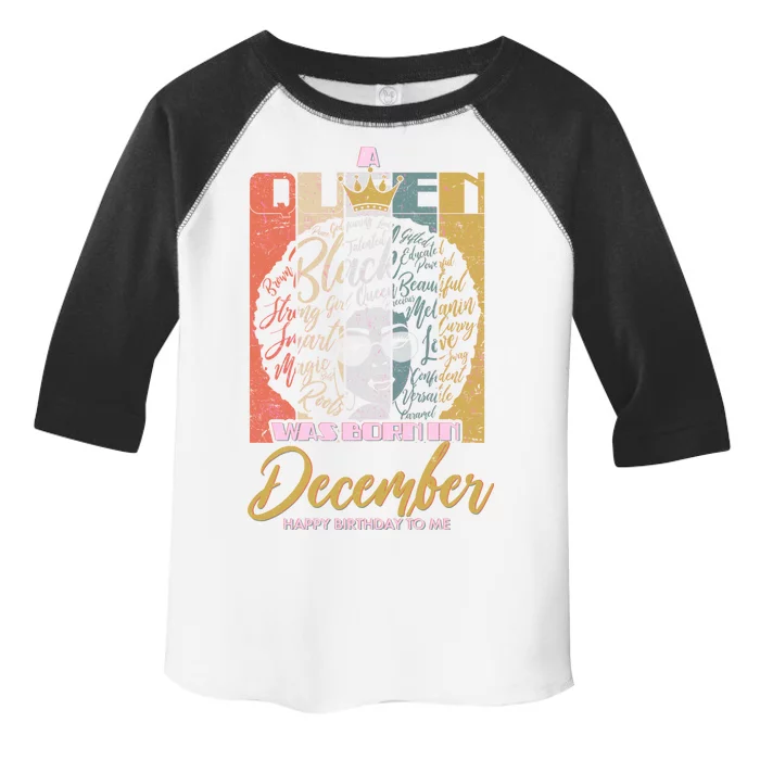 A Queen Was Born In December Toddler Fine Jersey T-Shirt