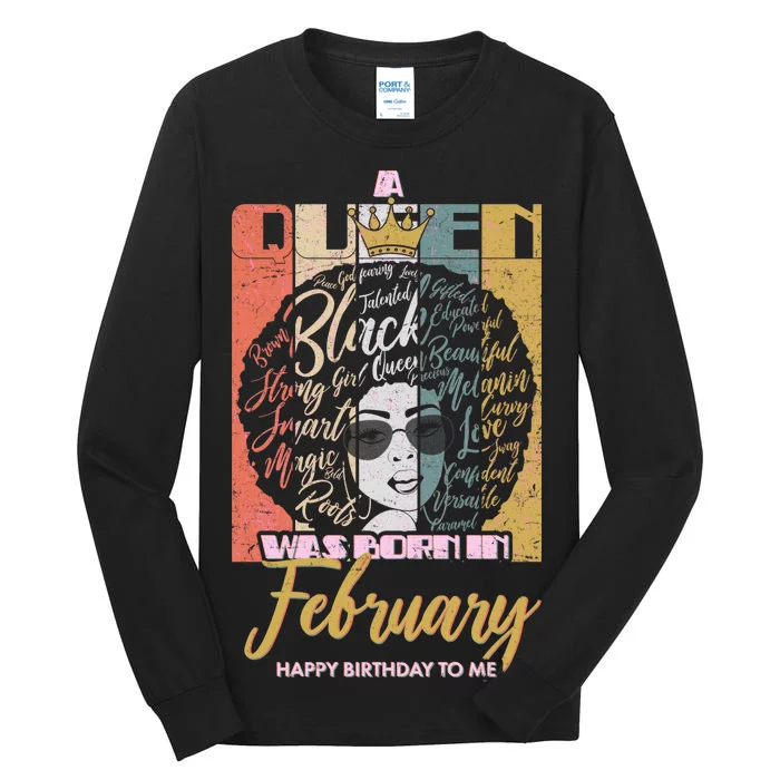 A Queen was Born in February Tall Long Sleeve T-Shirt