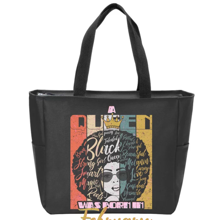 A Queen was Born in February Zip Tote Bag