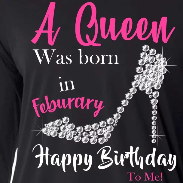 A Queen Was Born In February Birthday Cooling Performance Long Sleeve Crew