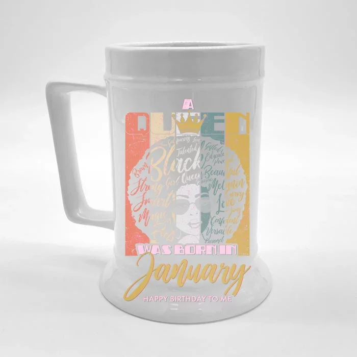 A Queen Was Born In January Front & Back Beer Stein