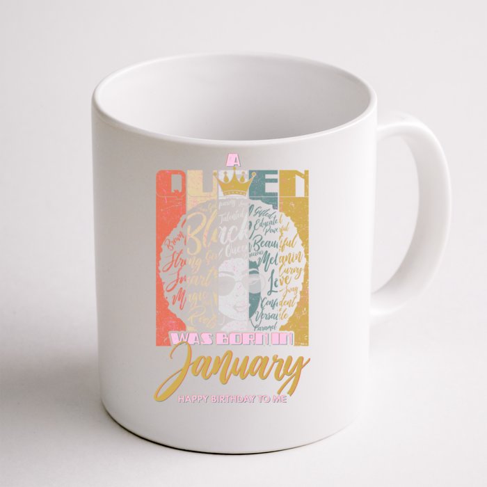 A Queen Was Born In January Front & Back Coffee Mug