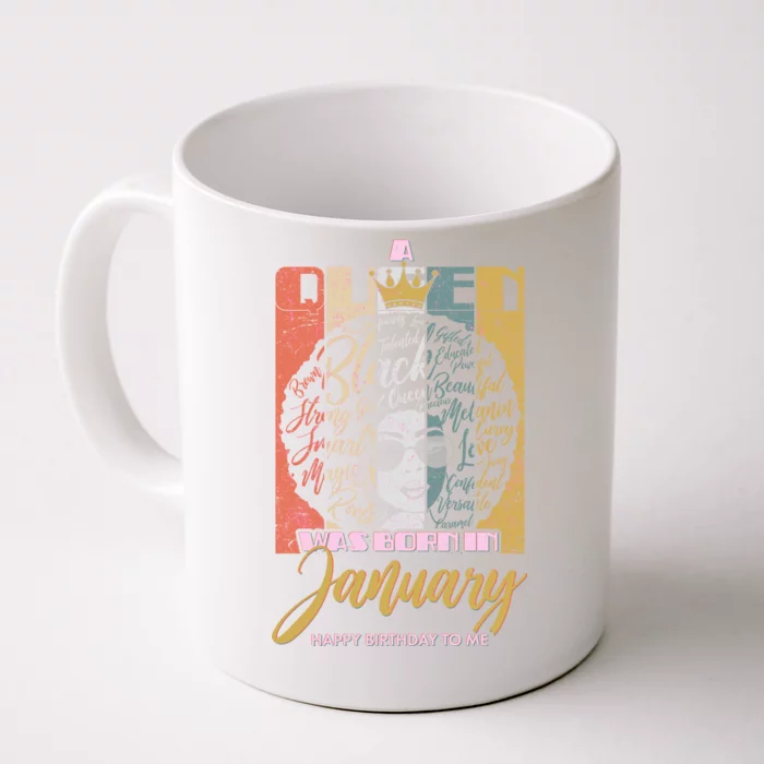 A Queen Was Born In January Front & Back Coffee Mug