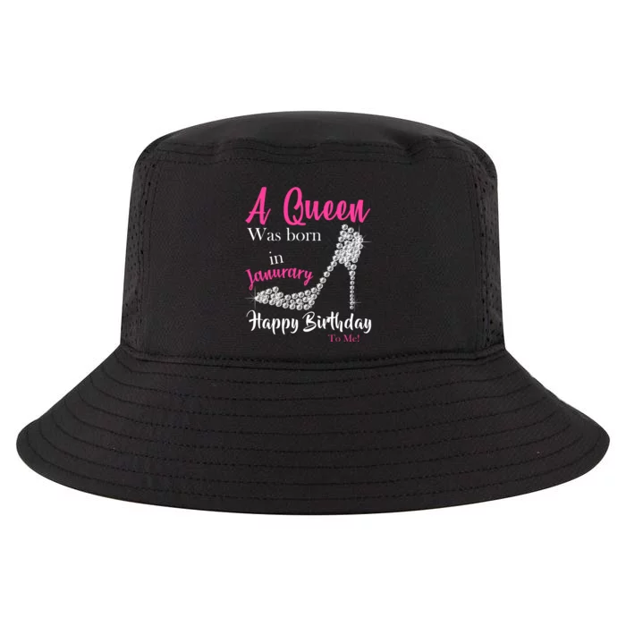 A Queen Was Born In January Birthday Cool Comfort Performance Bucket Hat