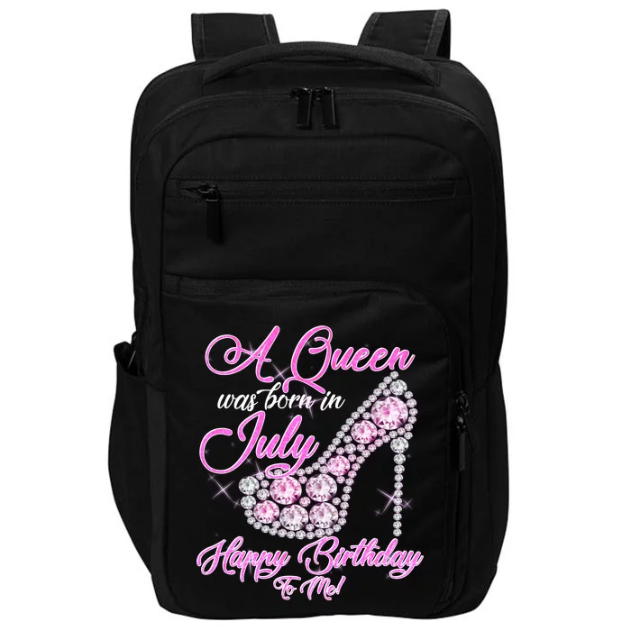 A Queen Was Born In July Fancy Birthday Impact Tech Backpack