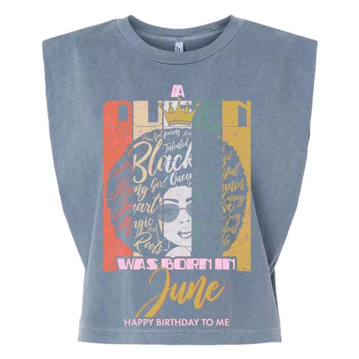 A Queen Was Born In June Garment-Dyed Women's Muscle Tee