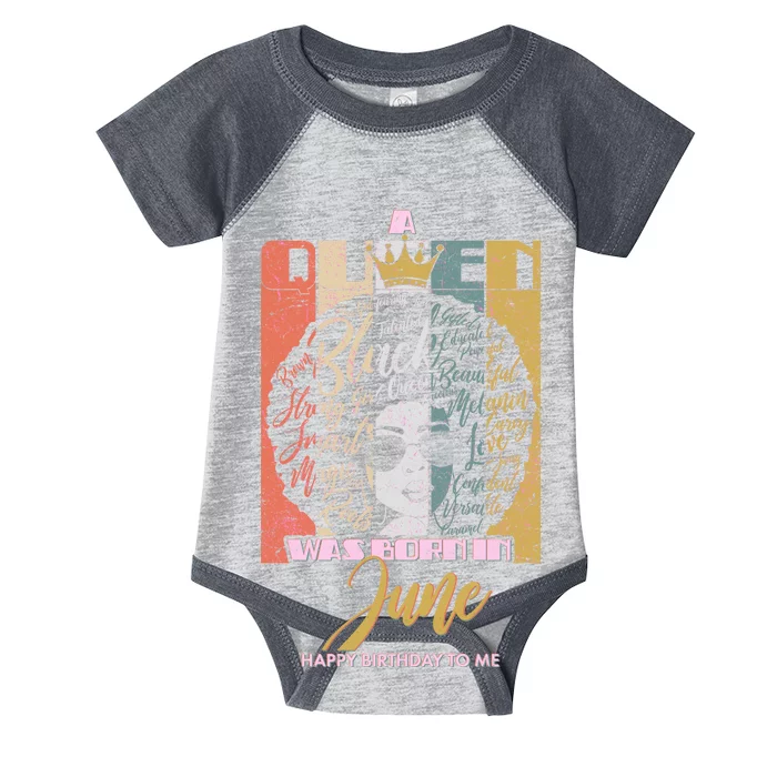 A Queen Was Born In June Infant Baby Jersey Bodysuit