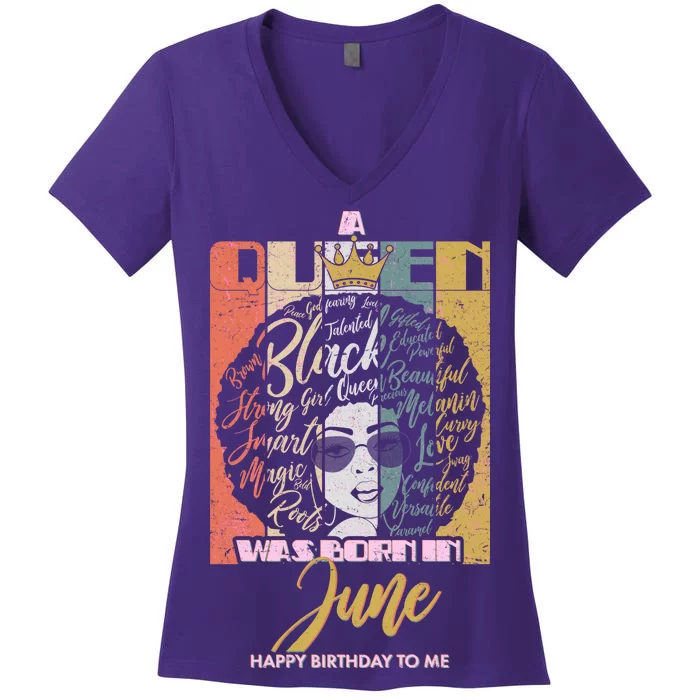 A Queen Was Born In June Women's V-Neck T-Shirt