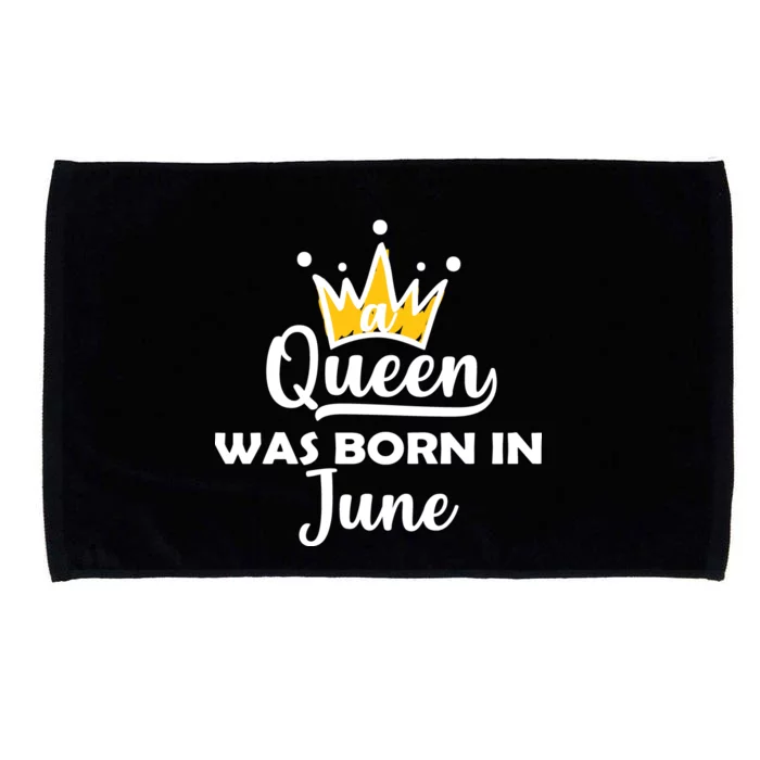 A Queen Was Born In June Birthday Microfiber Hand Towel