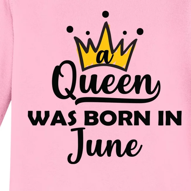 A Queen Was Born In June Birthday Baby Long Sleeve Bodysuit