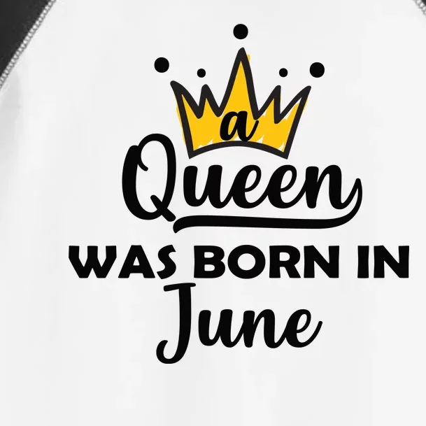 A Queen Was Born In June Birthday Toddler Fine Jersey T-Shirt