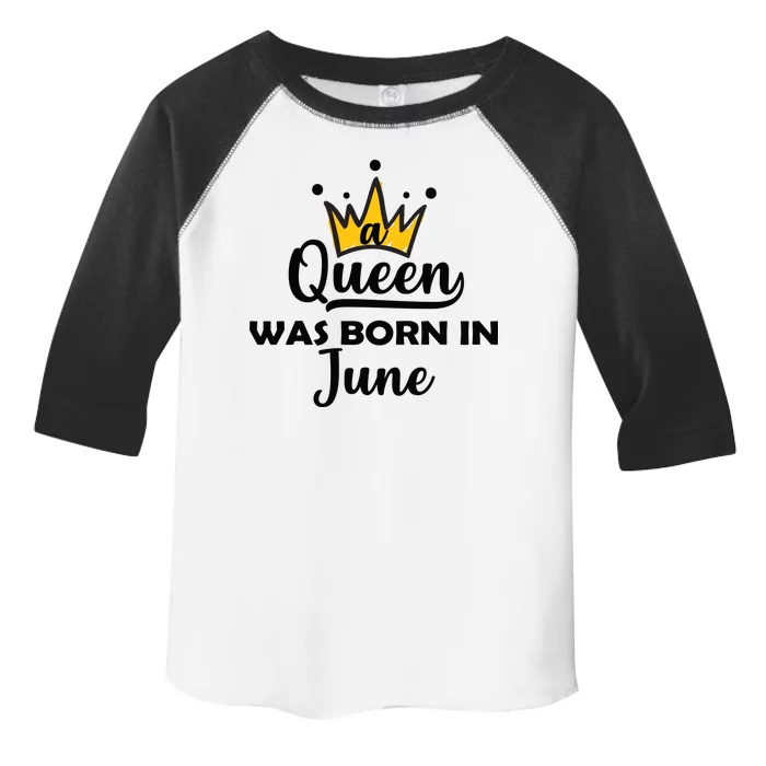 A Queen Was Born In June Birthday Toddler Fine Jersey T-Shirt