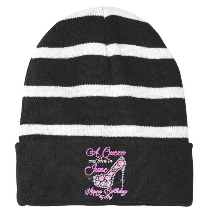 A Queen Was Born in June Fancy Birthday Striped Beanie with Solid Band