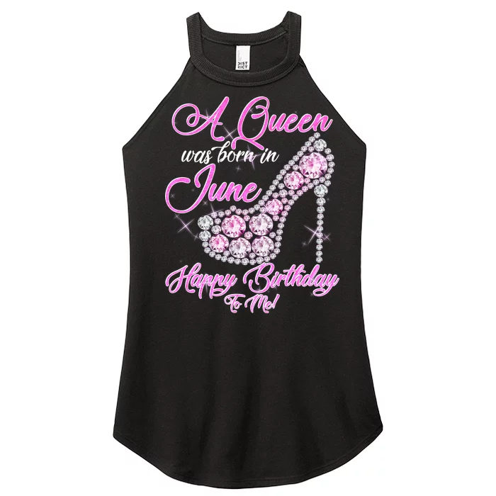 A Queen Was Born in June Fancy Birthday Women’s Perfect Tri Rocker Tank