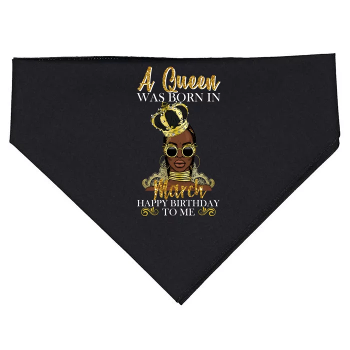 A Queen Was Born In March Happy Birthday USA-Made Doggie Bandana